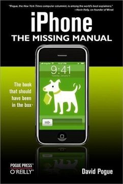 iPhone: The Missing Manual (eBook, PDF) - Pogue, David