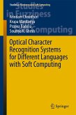 Optical Character Recognition Systems for Different Languages with Soft Computing (eBook, PDF)