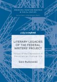 Literary Legacies of the Federal Writers&quote; Project (eBook, PDF)