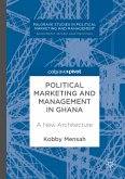 Political Marketing and Management in Ghana (eBook, PDF)