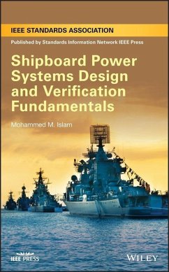 Shipboard Power Systems Design and Verification Fundamentals (eBook, ePUB) - Islam, Mohammed M.