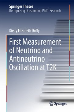 First Measurement of Neutrino and Antineutrino Oscillation at T2K (eBook, PDF) - Duffy, Kirsty Elizabeth
