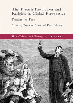 The French Revolution and Religion in Global Perspective (eBook, PDF)