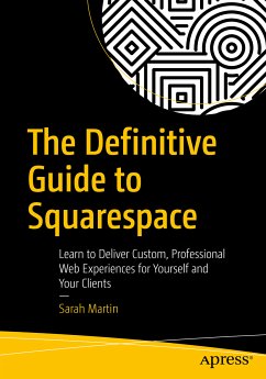 The Definitive Guide to Squarespace (eBook, PDF) - Martin, Sarah