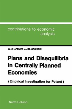Plans and Disequilibria in Centrally Planned Economies (eBook, PDF) - Charemza, W.; Gronicki, M.