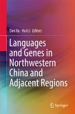 Languages and Genes in Northwestern China and Adjacent Regions (eBook, PDF)