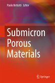 Submicron Porous Materials (eBook, PDF)