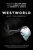 Westworld and Philosophy (eBook, ePUB) Westworld and Philosophy (eBook, ePUB)