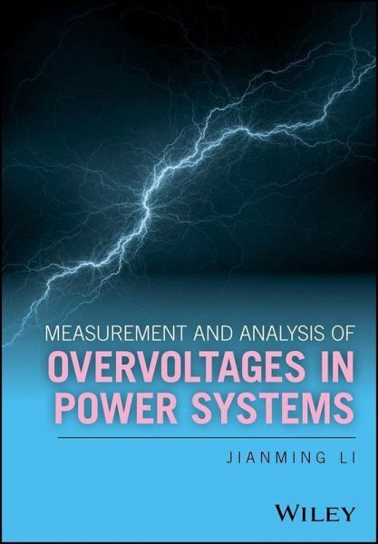 Measurement and Analysis of Overvoltages in Power Systems (eBook, ePUB)
