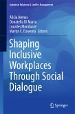 Shaping Inclusive Workplaces Through Social Dialogue (eBook, PDF)