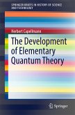 The Development of Elementary Quantum Theory (eBook, PDF)