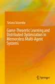 Game-Theoretic Learning and Distributed Optimization in Memoryless Multi-Agent Systems (eBook, PDF)