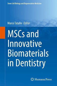 MSCs and Innovative Biomaterials in Dentistry (eBook, PDF)