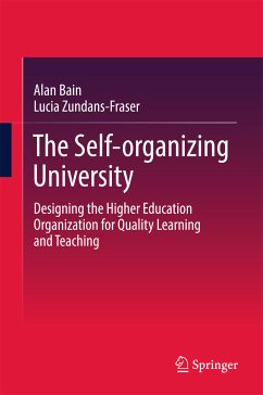 The Self-organizing University (eBook, PDF) - Bain, Alan; Zundans-Fraser, Lucia