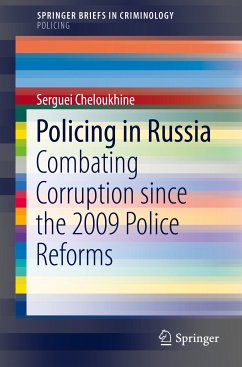 Policing in Russia (eBook, PDF) - Cheloukhine, Serguei