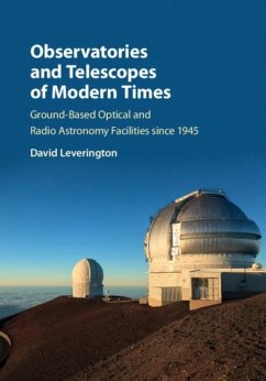 Observatories and Telescopes of Modern Times (eBook, PDF) - Leverington, David