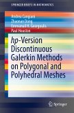 hp-Version Discontinuous Galerkin Methods on Polygonal and Polyhedral Meshes (eBook, PDF)