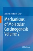 Mechanisms of Molecular Carcinogenesis – Volume 2 (eBook, PDF)