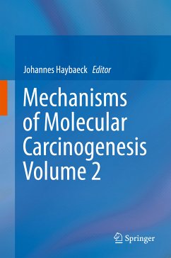 Mechanisms of Molecular Carcinogenesis – Volume 2 (eBook, PDF)