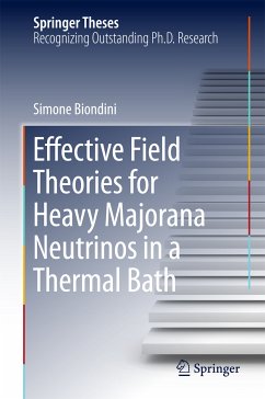 Effective Field Theories for Heavy Majorana Neutrinos in a Thermal Bath (eBook, PDF) - Biondini, Simone