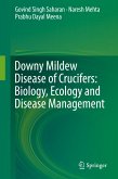 Downy Mildew Disease of Crucifers: Biology, Ecology and Disease Management (eBook, PDF)