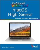 Teach Yourself VISUALLY macOS High Sierra (eBook, PDF)