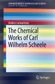 The Chemical Works of Carl Wilhelm Scheele (eBook, PDF)