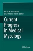 Current Progress in Medical Mycology (eBook, PDF)