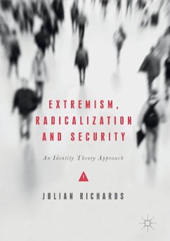 Extremism, Radicalization and Security (eBook, PDF) - Richards, Julian