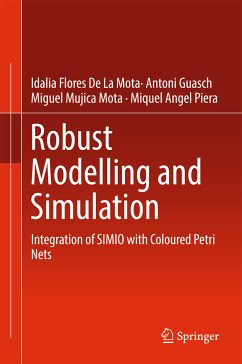 Robust Modelling and Simulation (eBook, PDF) - De La Mota, Idalia Flores; Guasch, Antoni; Mujica Mota, Miguel; Angel Piera, Miquel