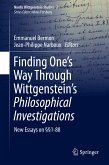 Finding One's Way Through Wittgenstein's Philosophical Investigations (eBook, PDF)