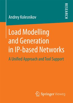 Load Modelling and Generation in IP-based Networks (eBook, PDF) - Kolesnikov, Andrey