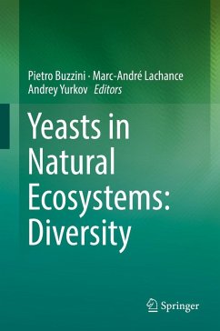 Yeasts in Natural Ecosystems: Diversity (eBook, PDF) Cover Yeasts in Natural Ecosystems: Diversity (eBook, PDF)
