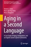 Aging in a Second Language (eBook, PDF)