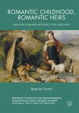 Romantic Childhood, Romantic Heirs (eBook, PDF)