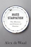 Mass Starvation (eBook, ePUB)