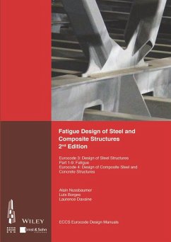 Fatigue Design of Steel and Composite Structures (eBook, ePUB) - ECCS - European Convention for Constructional Steelwork