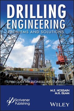Drilling Engineering Problems and Solutions (eBook, ePUB) - Hossain, M. E.; Islam, M. R.