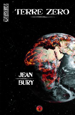 Terre Zéro (eBook, ePUB) - Bury, Jean