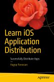 Learn iOS Application Distribution (eBook, PDF)