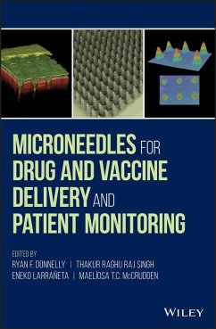 Microneedles for Drug and Vaccine Delivery and Patient Monitoring (eBook, ePUB)