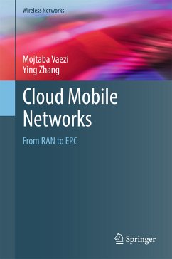 Cloud Mobile Networks (eBook, PDF) - Vaezi, Mojtaba; Zhang, Ying