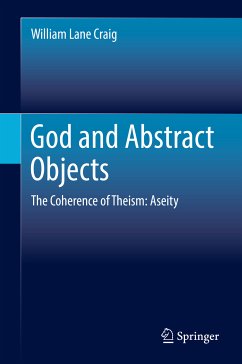 God and Abstract Objects (eBook, PDF) - Craig, William Lane