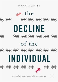 The Decline of the Individual (eBook, PDF) - White, Mark D.
