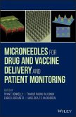 Microneedles for Drug and Vaccine Delivery and Patient Monitoring (eBook, PDF)