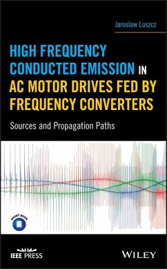 High Frequency Conducted Emission in AC Motor Drives Fed By Frequency Converters (eBook, ePUB) - Luszcz, Jaroslaw