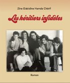 Les héritiers infidèles (eBook, ePUB)