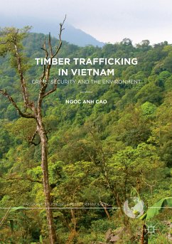 Timber Trafficking in Vietnam (eBook, PDF) - Cao, Ngoc Anh