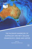 The Palgrave Handbook of Australian and New Zealand Criminology, Crime and Justice (eBook, PDF)