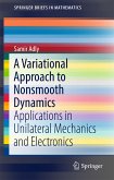 A Variational Approach to Nonsmooth Dynamics (eBook, PDF)